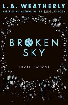      Broken Sky