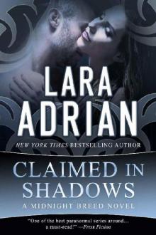      Claimed in Shadows