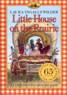      Little House on the Prairie