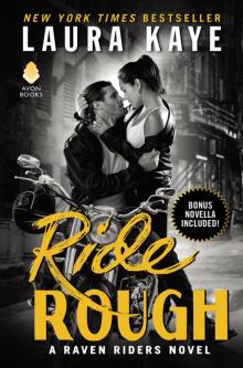      Ride Rough