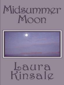      Midsummer Moon