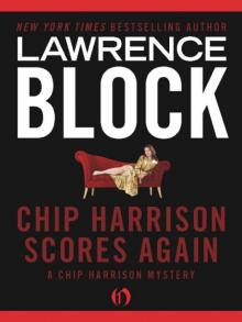      Chip Harrison Scores Again