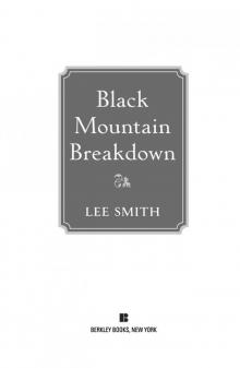     Black Mountain Breakdown