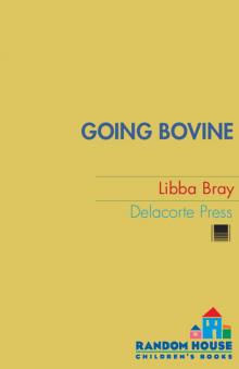      Going Bovine