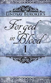     Forged in Blood I