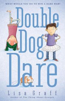      Double Dog Dare
