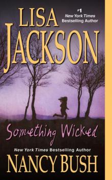      Something Wicked