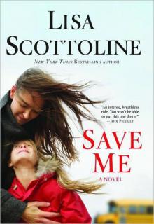     Save Me