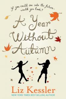      A Year Without Autumn