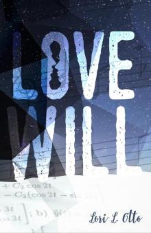     Love Will
