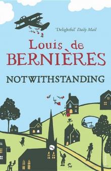      Notwithstanding: Stories From an English Village