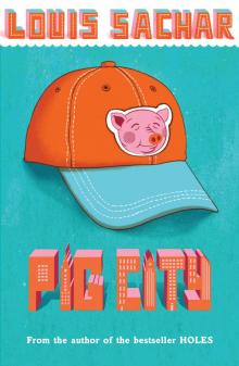      Pig City