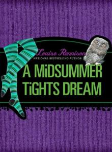      A Midsummer Tight's Dream