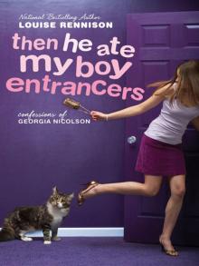      Then He Ate My Boy Entrancers