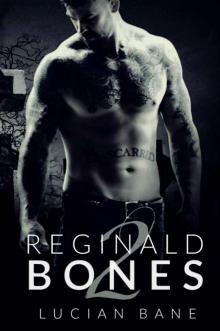      Reginald Bones 2