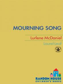      Mourning Song