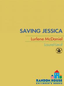      Saving Jessica
