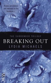      Breaking Out