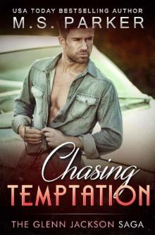      Chasing Temptation