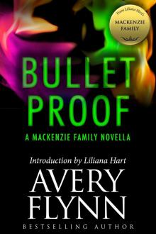      Bullet Proof