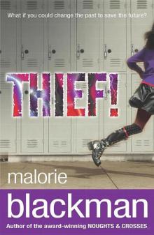      Thief!