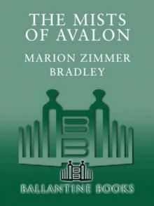      The Mists of Avalon