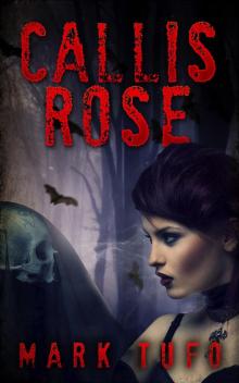      Callis Rose
