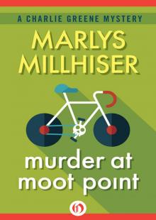     Murder at Moot Point