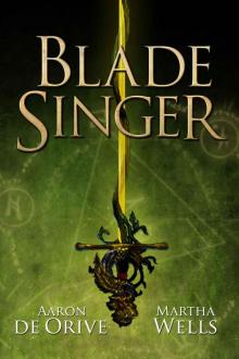      Blade Singer
