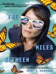      The Miles Between