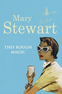      This Rough Magic