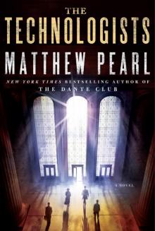      The Technologists