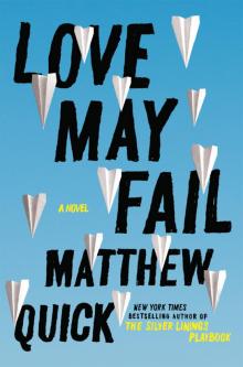      Love May Fail
