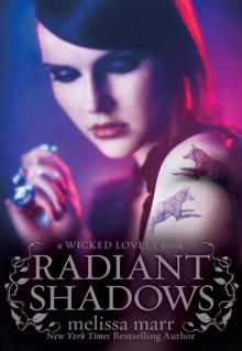      Radiant Shadows