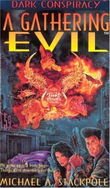      Fiddleback Trilogy 1 - A Gathering Evil