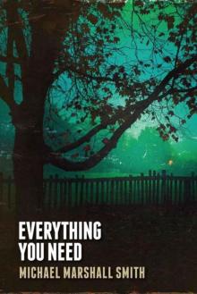      Everything You Need