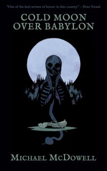      Cold moon over Babylon