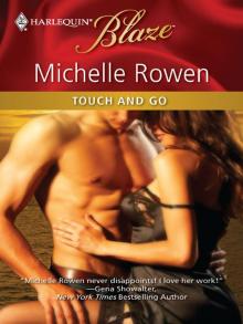      Touch and Go
