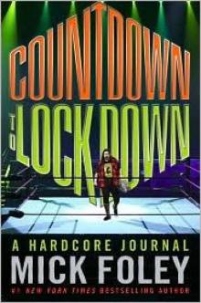      Countdown to Lockdown: A Hardcore Journal