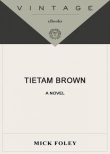      Tietam Brown