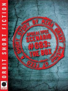      Apocalypse Scenario #683: The Box