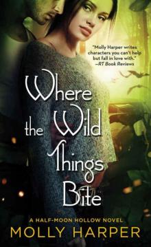      Where the Wild Things Bite