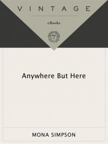      Anywhere But Here