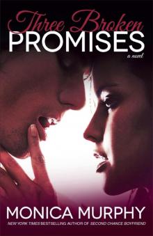      Three Broken Promises