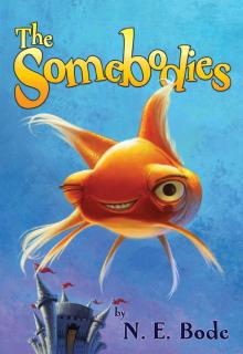      The Somebodies
