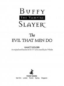      The Evil That Men Do