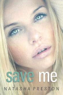      Save Me