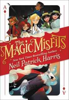      The Magic Misfits
