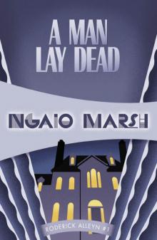      A Man Lay Dead
