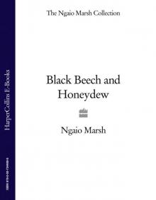     Black Beech and Honeydew